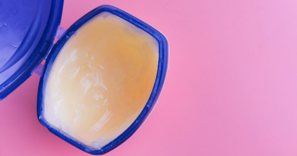 Is Petroleum Jelly (Vaseline) in Skincare Pregnancy or Breastfeeding Safe?